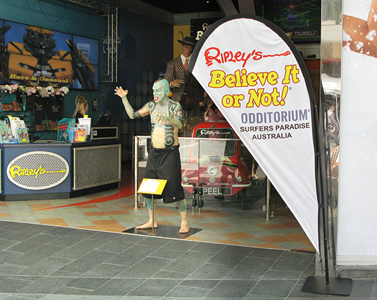 The Ripley's Believe It or Not! Odditorium at Surfers Paradise