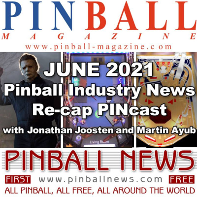 June 2021 PINcast